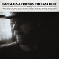 Dan Seals: Dan Seals & Friends: The Last Duet [ Vinyl ]