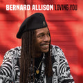 Bernard Allison: Loving You [ Vinyl ]