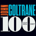John Coltrane: Coltrane 100: Selections From 1951-1967 - VINYL