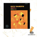 Stan Getz & Joao Gilberto - Getz/Gilberto - SACD [ Record ]