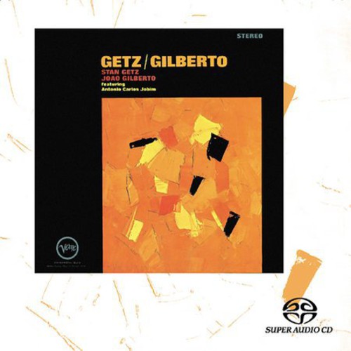 Stan Getz & Joao Gilberto - Getz/Gilberto - SACD [ Record ]