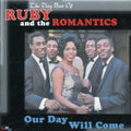 Ruby & the Romantics: Our Day Will Come: Very Best of - COMPACT DISCS