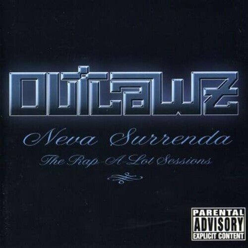Outlawz: Neva... The Rap-A-Lot Sessions { CD }
