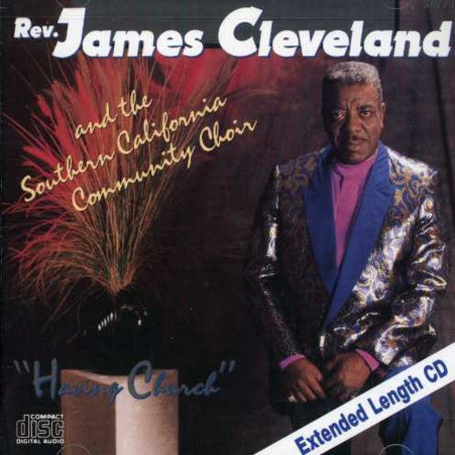 Rev. James Cleveland: Having Church { CD }
