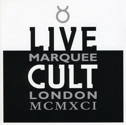 The Cult: The Cult - Live Marquee London  MCMXCI - CD