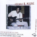 Johnny B. Moore: Lonesome Blues Chicago Blues Session 5 - COMPACT DISCS