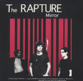 The Rapture: Mirror [ Vinyl ]