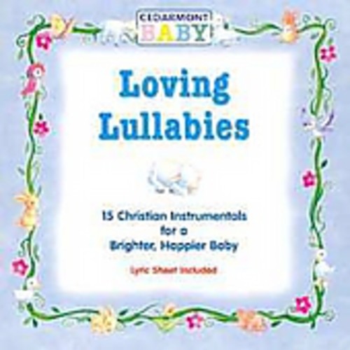 Cedarmont Baby: Loving Lullabies { CD }