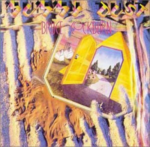 Bruce Cockburn: Mummy Dust { CD }