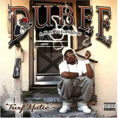 Dubee AKA Sugawolf: Turf Matic { CD }