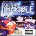 Sumptin' Terrible: Sumptin' Terrible { CD }