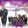 Jimmy Hicks & the Voices of Integrity: Cross Roads { CD }