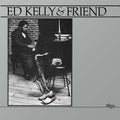 Ed Kelly - Ed Kelly & Friend - Pure Pleasure LP [ Record ]