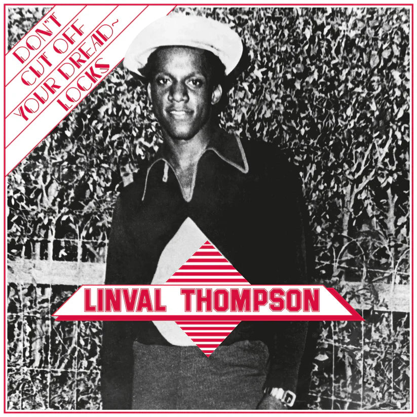 Linval Thompson - Don't Cut Off Your Dreadlocks - LP [ Record ]