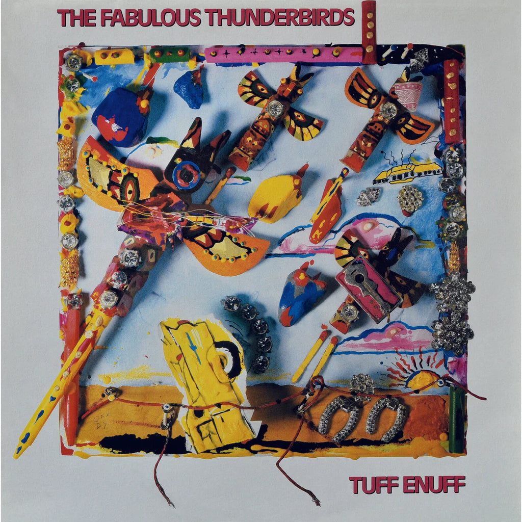 The Fabulous Thunderbirds - Tuff Enuff - LP [ Record ]
