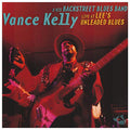 Vance Kelly: Live at Lee's Unleaded Blues - COMPACT DISCS