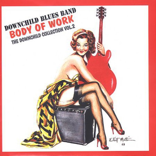 Downchild Blues Band: Body Of Work: The Downchild Collection, Vol. 2 - COMPACT DISCS
