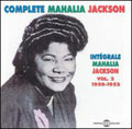 Mahalia Jackson: Vol. 3-Integrale 1950-52 { CD }