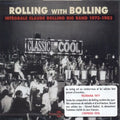 Claude Bolling: Rolling with Bolling 1973-1983 - CD
