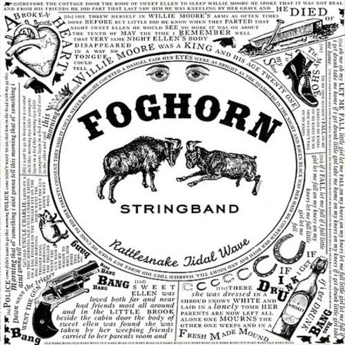 The Foghorn Stringband: Rattlesnake Tidal Wave - COMPACT DISCS