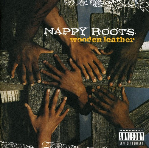 Nappy Roots: Wooden Leather { CD }