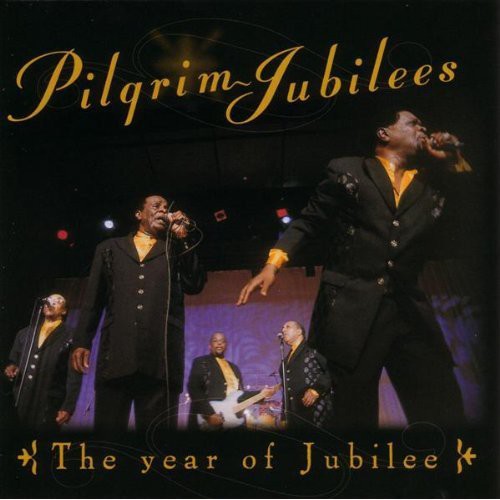 The Pilgrim Jubilees: The Year Of Jubilee { CD }