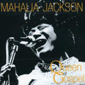 Mahalia Jackson: Queen of Gospel { CD }