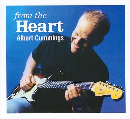 Albert Cummings: From the Heart - COMPACT DISCS