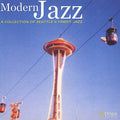 Various Artists: Modern Jazz: A Collection Of Seattle's Finest Jazz - CD