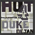 Preservation Hall Jazz Band: Preservation Hall Hot 4 with Duke Dejan - CD