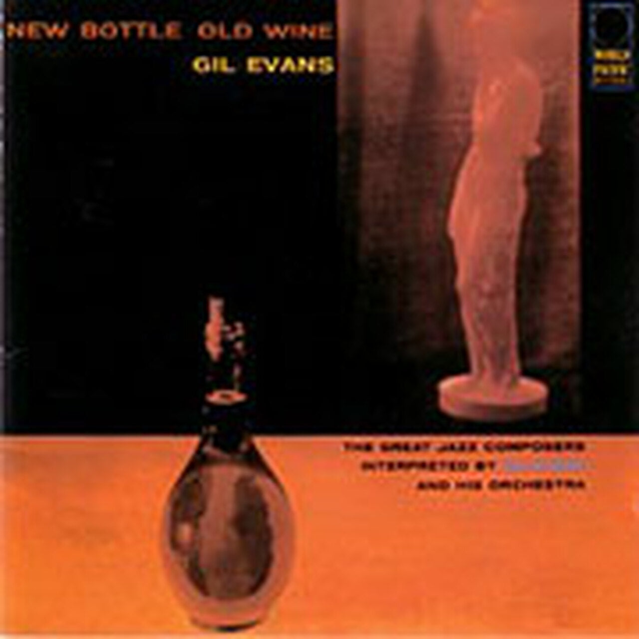 Gil Evans - New Bottle Old Wine - Pure Pleasure LP [ Record ]