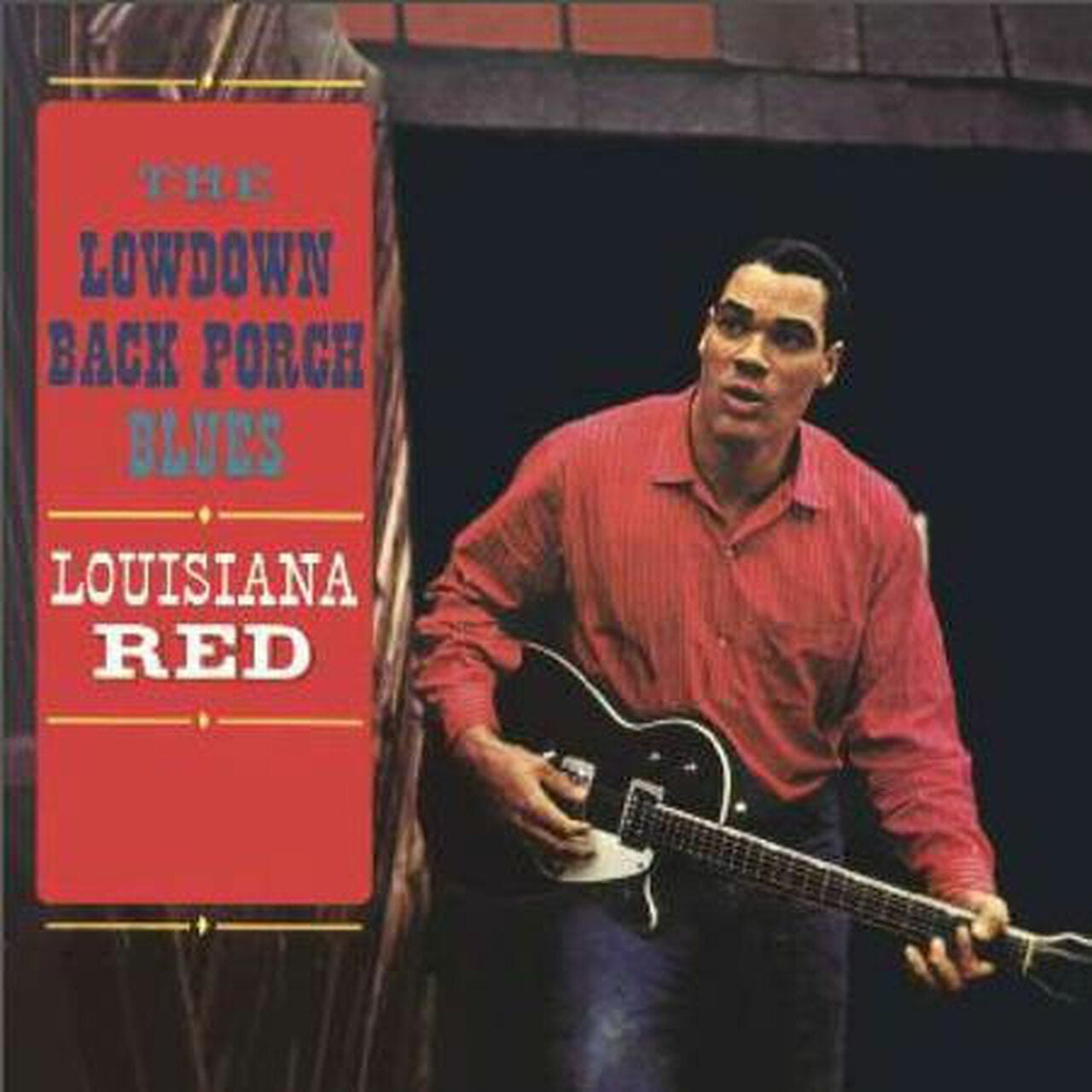 Louisiana Red - The Lowdown Back Porch Blues - Pure Pleasure LP [ Record ]