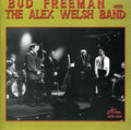 Bud Freeman with the Alex Welsh Band: Bud Freeman with the Alex Welsh Band - CD