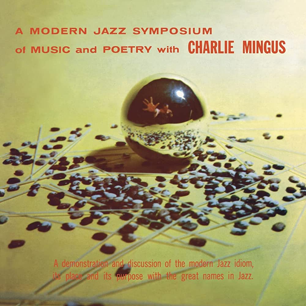 Charles Mingus - A Modern Jazz Symposium On Music & Poetry - LP [ Record ]