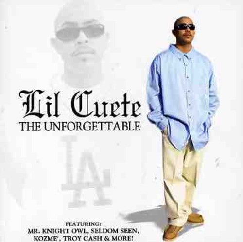 Lil' Cuete: The Unforgettable { CD }