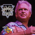 T. Graham Brown: Live at Billy Bob's - COMPACT DISCS