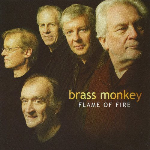 Brass Monkey: Flame of Fire { CD }