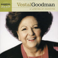 Vestal Goodman: A Lifetime of Favorites { CD }