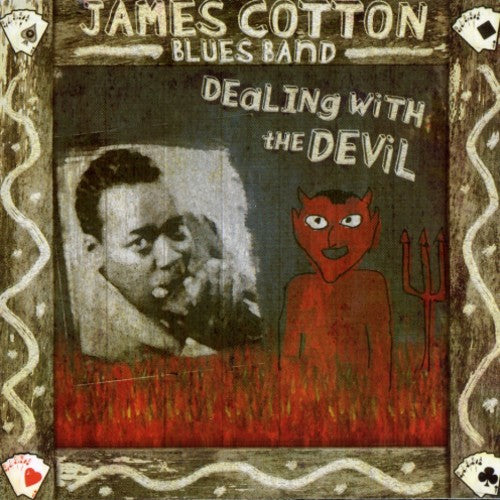 James Cotton: Dealin with the Devil - COMPACT DISCS