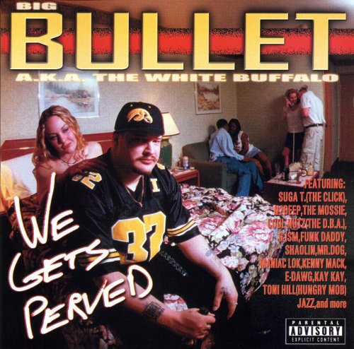 Bullet: We Gets Perved { CD }