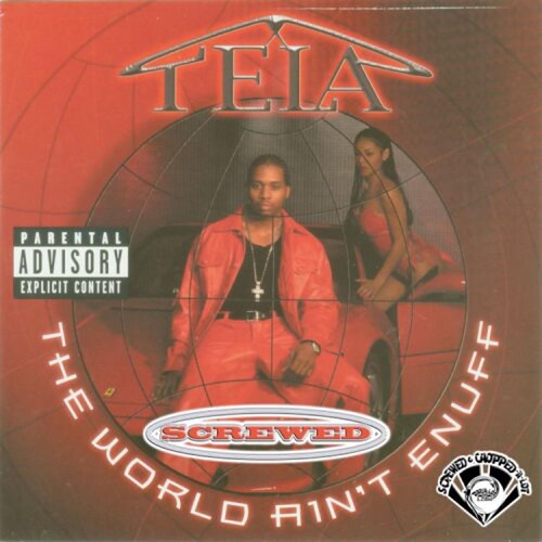 Tela: World Ain't Enuff { CD }