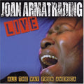 Joan Armatrading: Joan Armatrading Live: All the Way from America { CD }