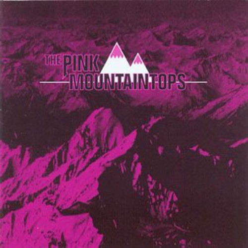 The Pink Mountaintops: The Pink Mountaintops [ Vinyl ]