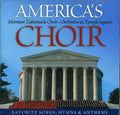 Mormon Tabernacle Choir: America's Choir - COMPACT DISCS