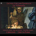 L'Arpeggiata: Villanella { CD }