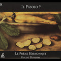 Le Po me Harmonique: Il Pasolo: Roman Songs Ca 1628 { CD }