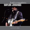 Waylon Jennings: Live from Austin TX - COMPACT DISCS