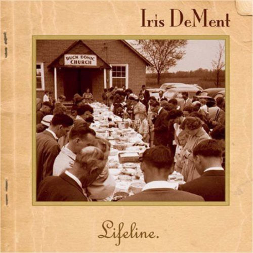 Iris DeMent: Life Line { CD }