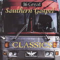 Various Artists: 16 Great Southern Gospel, Vol. 1 { CD }