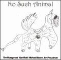 Tim Mungenast: No Such Animal - CD